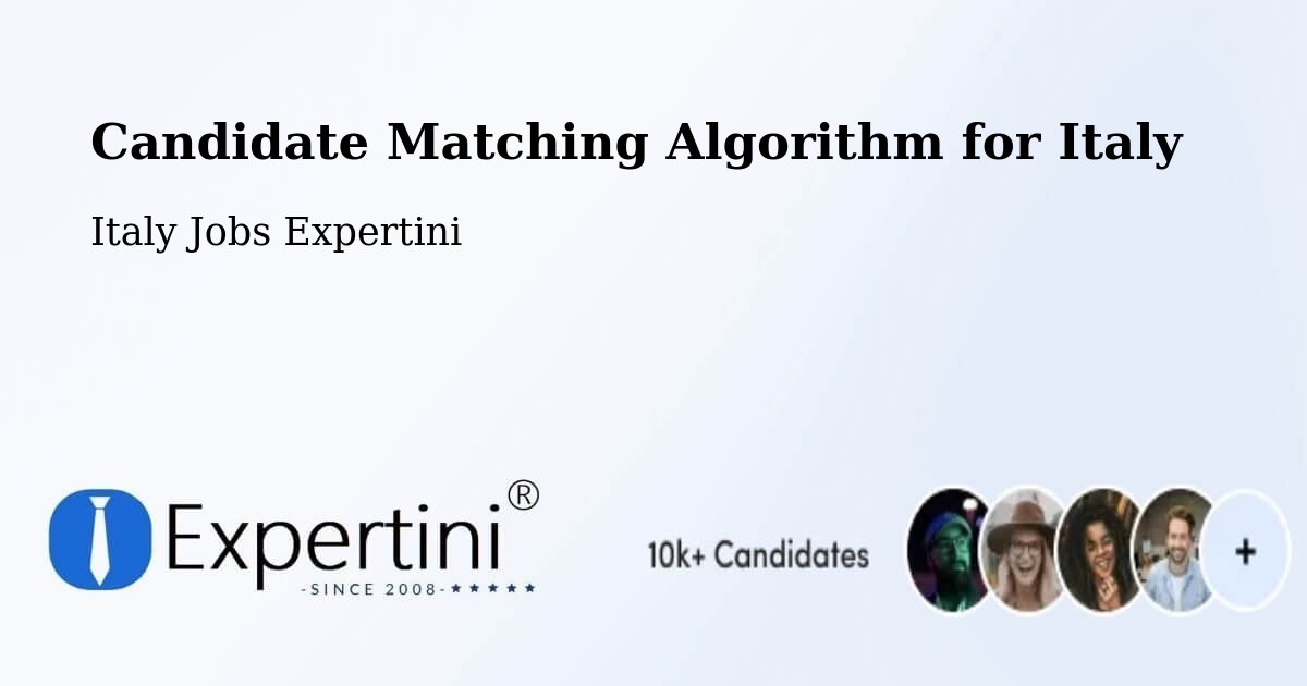 Candidate Matching Algorithm Overview – Leno - Italy Jobs Expertini